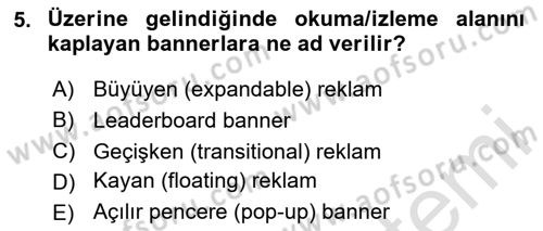 Dijital Çağda Reklam Dersi 2024 - 2025 Yılı (Vize) Ara Sınav Soruları 5. Soru