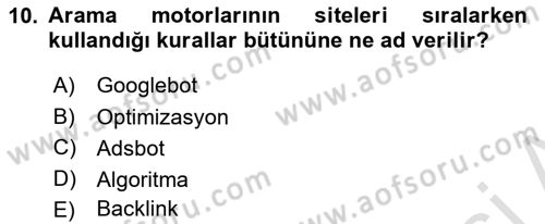 Dijital Çağda Reklam Dersi 2024 - 2025 Yılı (Final) Dönem Sonu Sınav Soruları 10. Soru