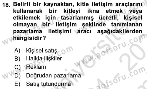 Dijital Çağda Reklam Dersi 2024 - 2025 Yılı (Final) Dönem Sonu Sınav Soruları 18. Soru