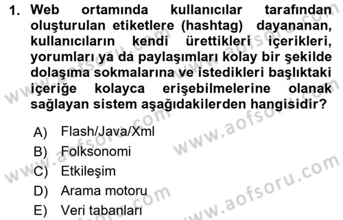 Dijital Medya ve Tüketici Dersi 2021 - 2022 Yılı (Vize) Ara Sınavı 1. Soru