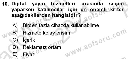 Dijital Medya ve Tüketici Dersi 2021 - 2022 Yılı (Vize) Ara Sınav Soruları 10. Soru