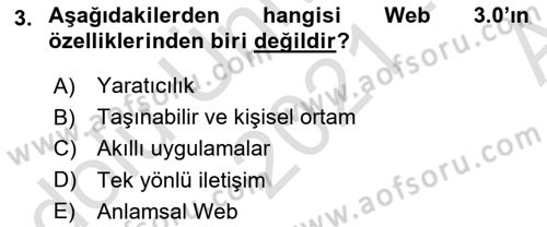 Dijital Medya ve Tüketici Dersi 2021 - 2022 Yılı (Vize) Ara Sınav Soruları 3. Soru
