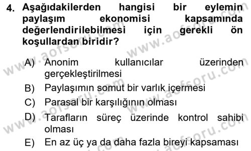 Dijital Medya ve Tüketici Dersi 2021 - 2022 Yılı (Final) Dönem Sonu Sınav Soruları 4. Soru