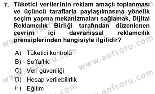 Dijital Medya ve Tüketici Dersi 2021 - 2022 Yılı (Final) Dönem Sonu Sınav Soruları 7. Soru