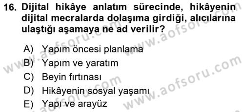 Dijital Medya ve Tüketici Dersi 2021 - 2022 Yılı Yaz Okulu Sınav Soruları 16. Soru