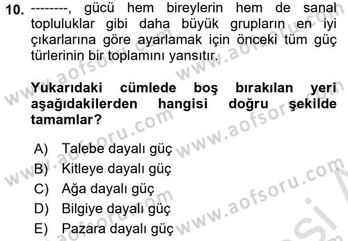 Dijital Medya ve Tüketici Dersi 2022 - 2023 Yılı (Vize) Ara Sınav Soruları 10. Soru