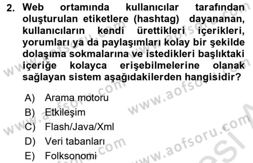 Dijital Medya ve Tüketici Dersi 2022 - 2023 Yılı (Vize) Ara Sınav Soruları 2. Soru