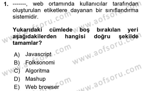Dijital Medya ve Tüketici Dersi 2022 - 2023 Yılı (Final) Dönem Sonu Sınav Soruları 1. Soru