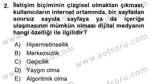 Dijital Medya ve Tüketici Dersi 2022 - 2023 Yılı Yaz Okulu Sınav Soruları 2. Soru