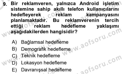 Dijital Medya ve Tüketici Dersi 2022 - 2023 Yılı Yaz Okulu Sınavı 9. Soru