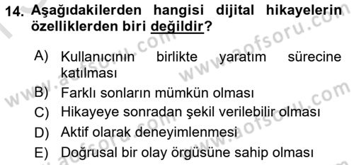 Dijital Medya ve Tüketici Dersi 2023 - 2024 Yılı (Final) Dönem Sonu Sınav Soruları 14. Soru