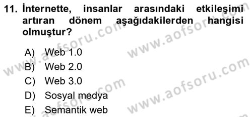 Dijital Medya ve Tüketici Dersi 2024 - 2025 Yılı (Final) Dönem Sonu Sınav Soruları 11. Soru
