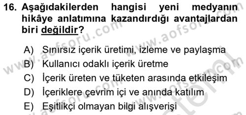 Dijital Medya ve Tüketici Dersi 2024 - 2025 Yılı (Final) Dönem Sonu Sınav Soruları 16. Soru