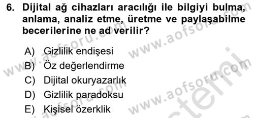 Dijital Medya ve Tüketici Dersi 2024 - 2025 Yılı (Final) Dönem Sonu Sınav Soruları 6. Soru