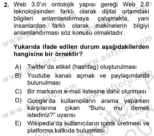 Dijital Medya ve Tüketici Dersi 2025 - 2026 Yılı (Vize) Ara Sınav Soruları 2. Soru