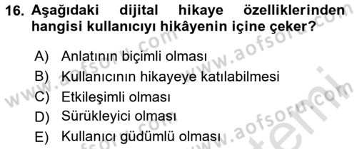 Dijital Medya ve Tüketici Dersi 2025 - 2026 Yılı (Final) Dönem Sonu Sınav Soruları 16. Soru