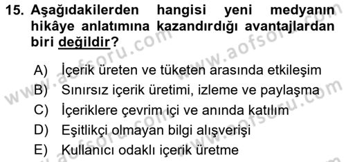 Dijital Medya ve Tüketici Dersi 2025 - 2026 Yılı Yaz Okulu Sınav Soruları 15. Soru