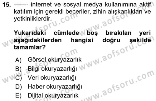 Sosyal Medya Yönetimi Dersi 2023 - 2024 Yılı (Vize) Ara Sınav Soruları 15. Soru