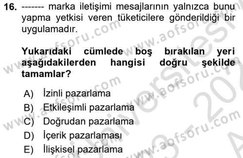 Sosyal Medya Yönetimi Dersi 2023 - 2024 Yılı (Vize) Ara Sınav Soruları 16. Soru