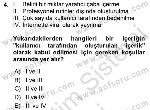Sosyal Medya Yönetimi Dersi 2023 - 2024 Yılı (Vize) Ara Sınav Soruları 4. Soru