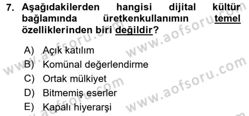 Sosyal Medya Yönetimi Dersi 2023 - 2024 Yılı (Vize) Ara Sınav Soruları 7. Soru