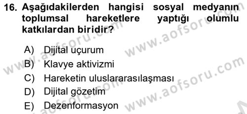 Sosyal Medya Yönetimi Dersi 2023 - 2024 Yılı (Final) Dönem Sonu Sınav Soruları 16. Soru