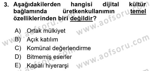 Sosyal Medya Yönetimi Dersi 2023 - 2024 Yılı (Final) Dönem Sonu Sınav Soruları 3. Soru