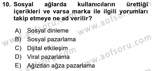 Sosyal Medya Yönetimi Dersi 2023 - 2024 Yılı Yaz Okulu Sınav Soruları 10. Soru