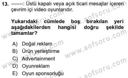 Sosyal Medya Yönetimi Dersi 2024 - 2025 Yılı (Vize) Ara Sınav Soruları 13. Soru