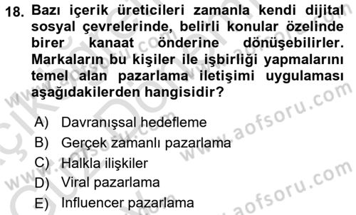 Sosyal Medya Yönetimi Dersi 2024 - 2025 Yılı (Vize) Ara Sınav Soruları 18. Soru