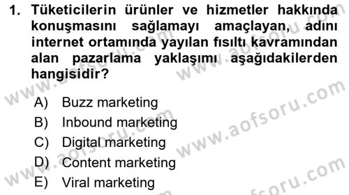 Sosyal Medya Yönetimi Dersi 2024 - 2025 Yılı (Final) Dönem Sonu Sınav Soruları 1. Soru
