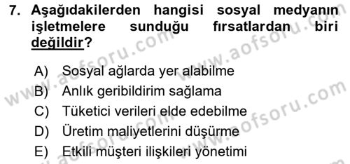 Sosyal Medya Yönetimi Dersi 2024 - 2025 Yılı (Final) Dönem Sonu Sınav Soruları 7. Soru