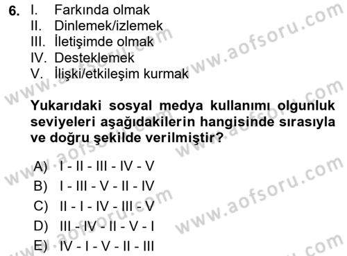 Sosyal Medya Yönetimi Dersi 2025 - 2026 Yılı (Final) Dönem Sonu Sınav Soruları 6. Soru