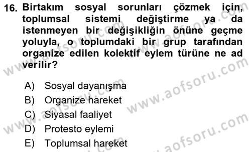 Sosyal Medya ve Propaganda Dersi 2021 - 2022 Yılı (Final) Dönem Sonu Sınav Soruları 16. Soru