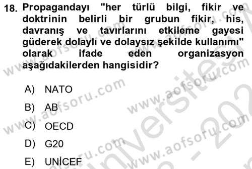 Sosyal Medya ve Propaganda Dersi 2023 - 2024 Yılı (Final) Dönem Sonu Sınav Soruları 18. Soru