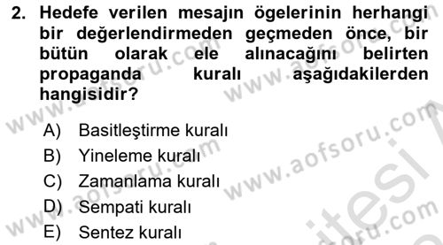 Sosyal Medya ve Propaganda Dersi 2023 - 2024 Yılı (Final) Dönem Sonu Sınav Soruları 2. Soru