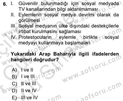 Sosyal Medya ve Propaganda Dersi 2023 - 2024 Yılı (Final) Dönem Sonu Sınav Soruları 6. Soru