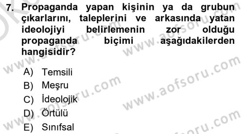 Sosyal Medya ve Propaganda Dersi 2023 - 2024 Yılı Yaz Okulu Sınav Soruları 7. Soru