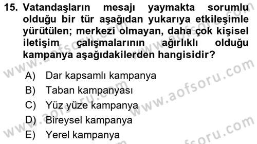 Sosyal Medya ve Siyasal İletişim Dersi 2020 - 2021 Yılı Yaz Okulu Sınav Soruları 15. Soru