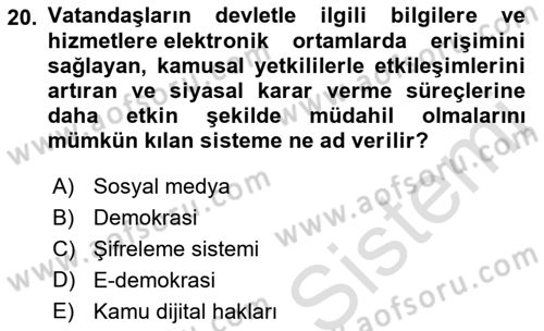 Sosyal Medya ve Siyasal İletişim Dersi 2021 - 2022 Yılı (Vize) Ara Sınav Soruları 20. Soru