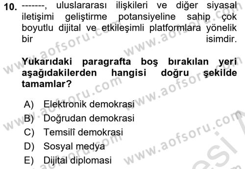 Sosyal Medya ve Siyasal İletişim Dersi 2021 - 2022 Yılı Yaz Okulu Sınav Soruları 10. Soru