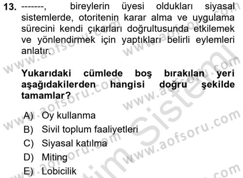 Sosyal Medya ve Siyasal İletişim Dersi 2021 - 2022 Yılı Yaz Okulu Sınav Soruları 13. Soru