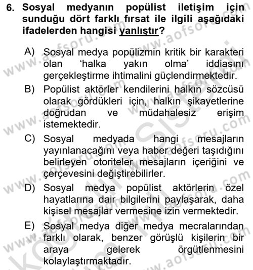 Sosyal Medya ve Siyasal İletişim Dersi 2021 - 2022 Yılı Yaz Okulu Sınav Soruları 6. Soru