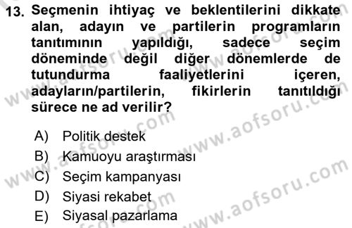 Sosyal Medya ve Siyasal İletişim Dersi 2022 - 2023 Yılı Yaz Okulu Sınav Soruları 13. Soru