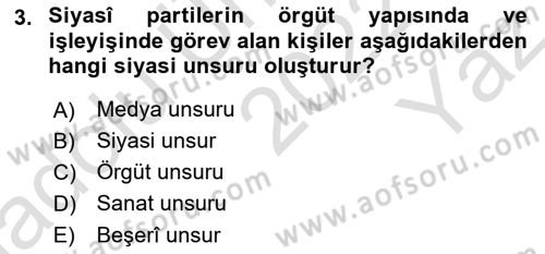 Sosyal Medya ve Siyasal İletişim Dersi 2022 - 2023 Yılı Yaz Okulu Sınav Soruları 3. Soru