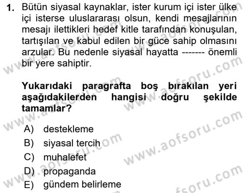 Sosyal Medya ve Siyasal İletişim Dersi 2023 - 2024 Yılı (Vize) Ara Sınav Soruları 1. Soru