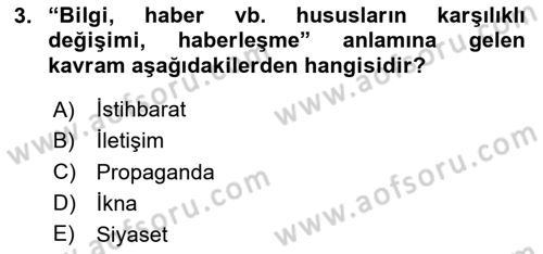 Sosyal Medya ve Siyasal İletişim Dersi 2023 - 2024 Yılı (Vize) Ara Sınav Soruları 3. Soru