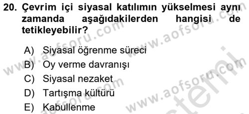 Sosyal Medya ve Siyasal İletişim Dersi 2024 - 2025 Yılı (Vize) Ara Sınav Soruları 20. Soru