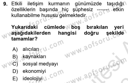 Sosyal Medya ve Siyasal İletişim Dersi 2024 - 2025 Yılı (Vize) Ara Sınav Soruları 9. Soru