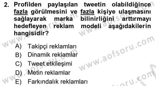 Sosyal Medya Araçları 2 Dersi 2021 - 2022 Yılı (Final) Dönem Sonu Sınav Soruları 2. Soru